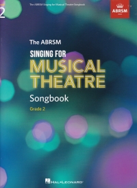 Singing For Musical Theatre Songbook Grade 2 Ab Sheet Music Songbook