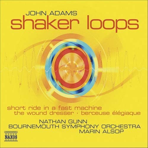 Adams Shaker Loops The Wound-dresser Music Cd Sheet Music Songbook
