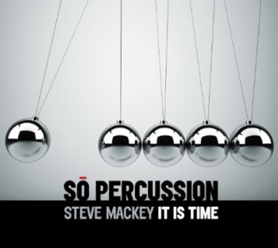 So Percussion Steve Mackey It Is Time Music Cd+dvd Sheet Music Songbook
