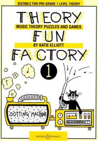 Theory Fun Factory Book 1 (pre-grade 1) Elliott Sheet Music Songbook