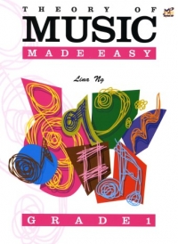 Theory Of Music Made Easy Grade 1 Lina Ng Sheet Music Songbook