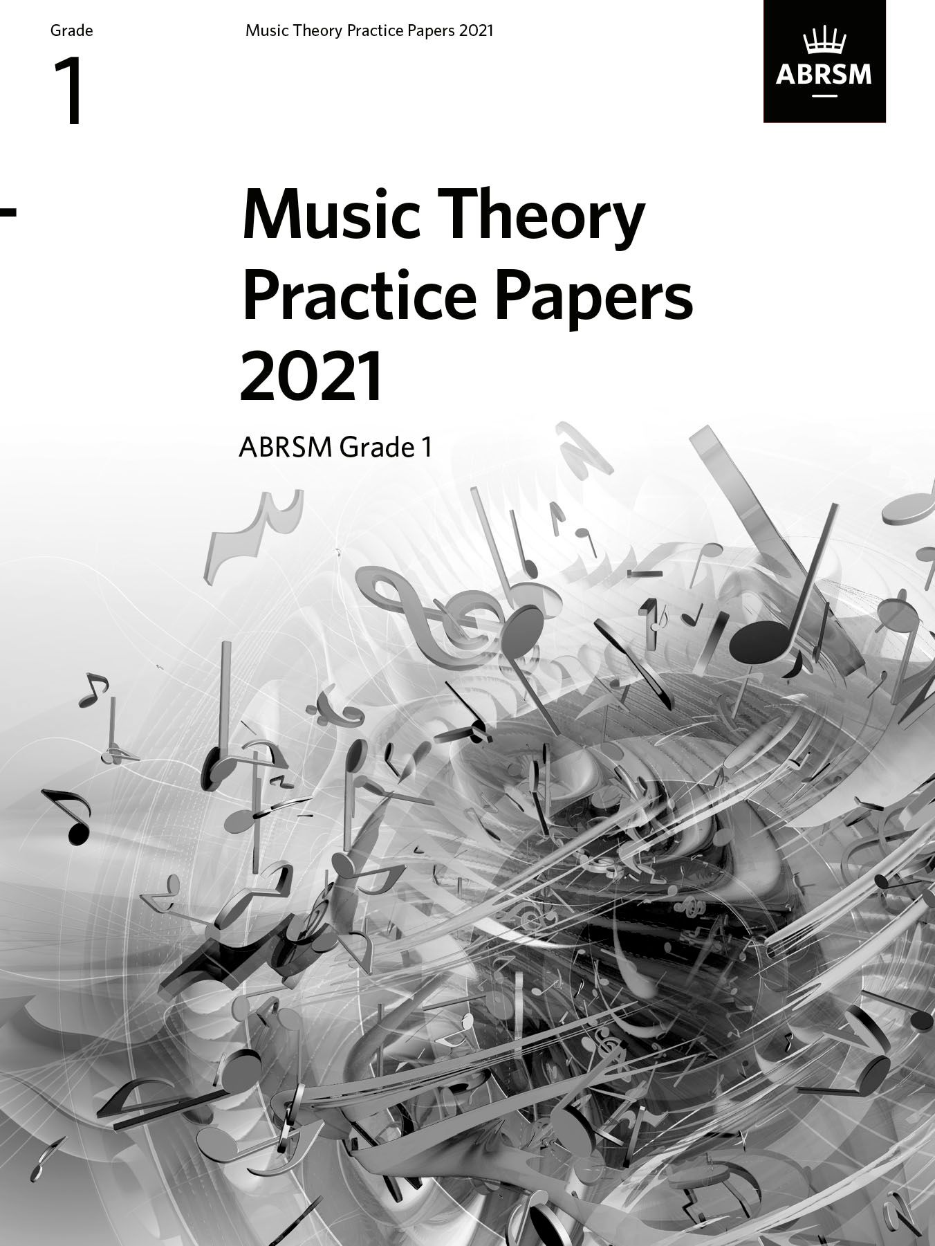 Music Theory Practice Papers 2021 Grade 1 Abrsm Sheet Music Songbook