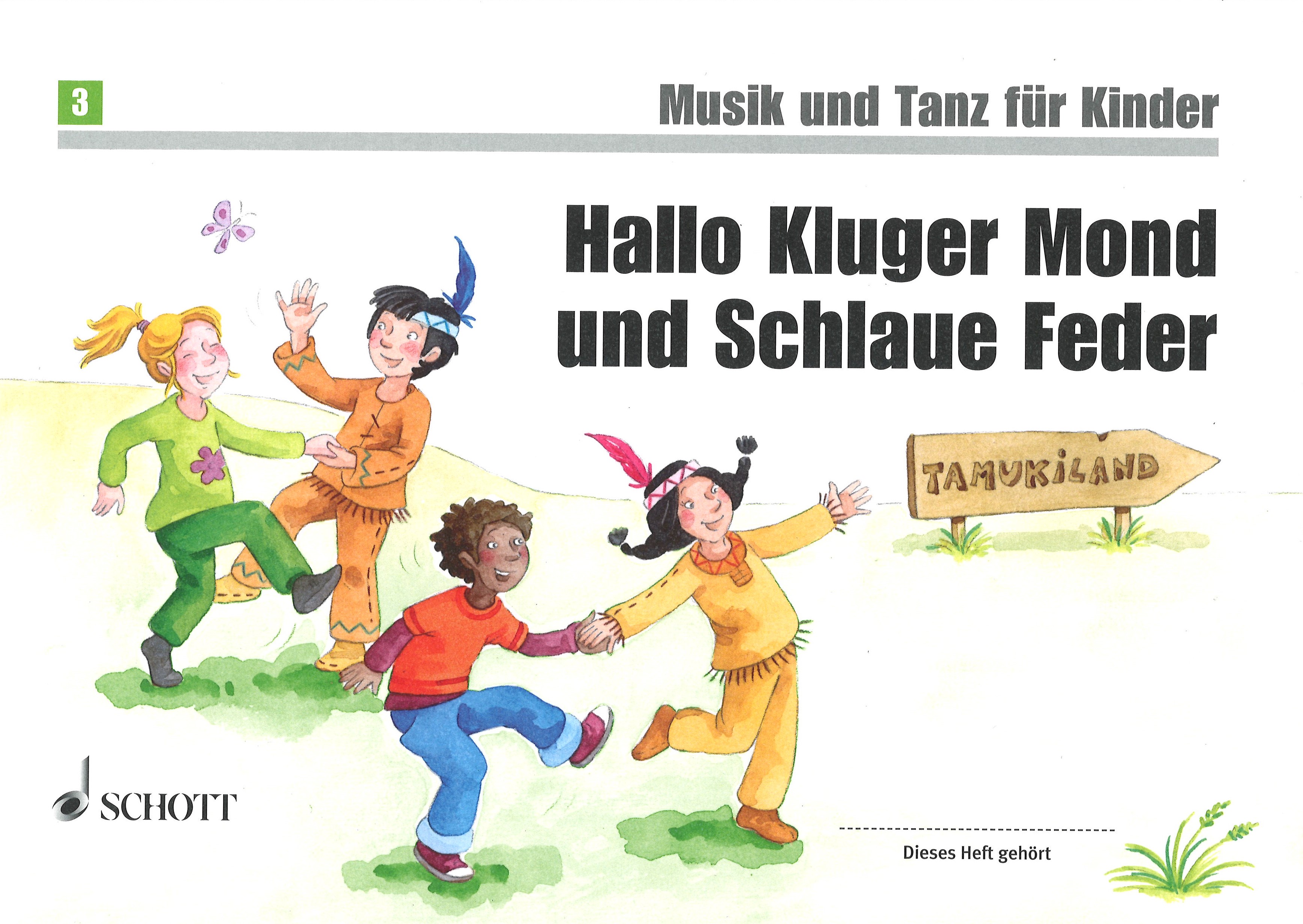 Hallo Kluger Mond Und Schlaue Feder Kinderheft 3 Sheet Music Songbook