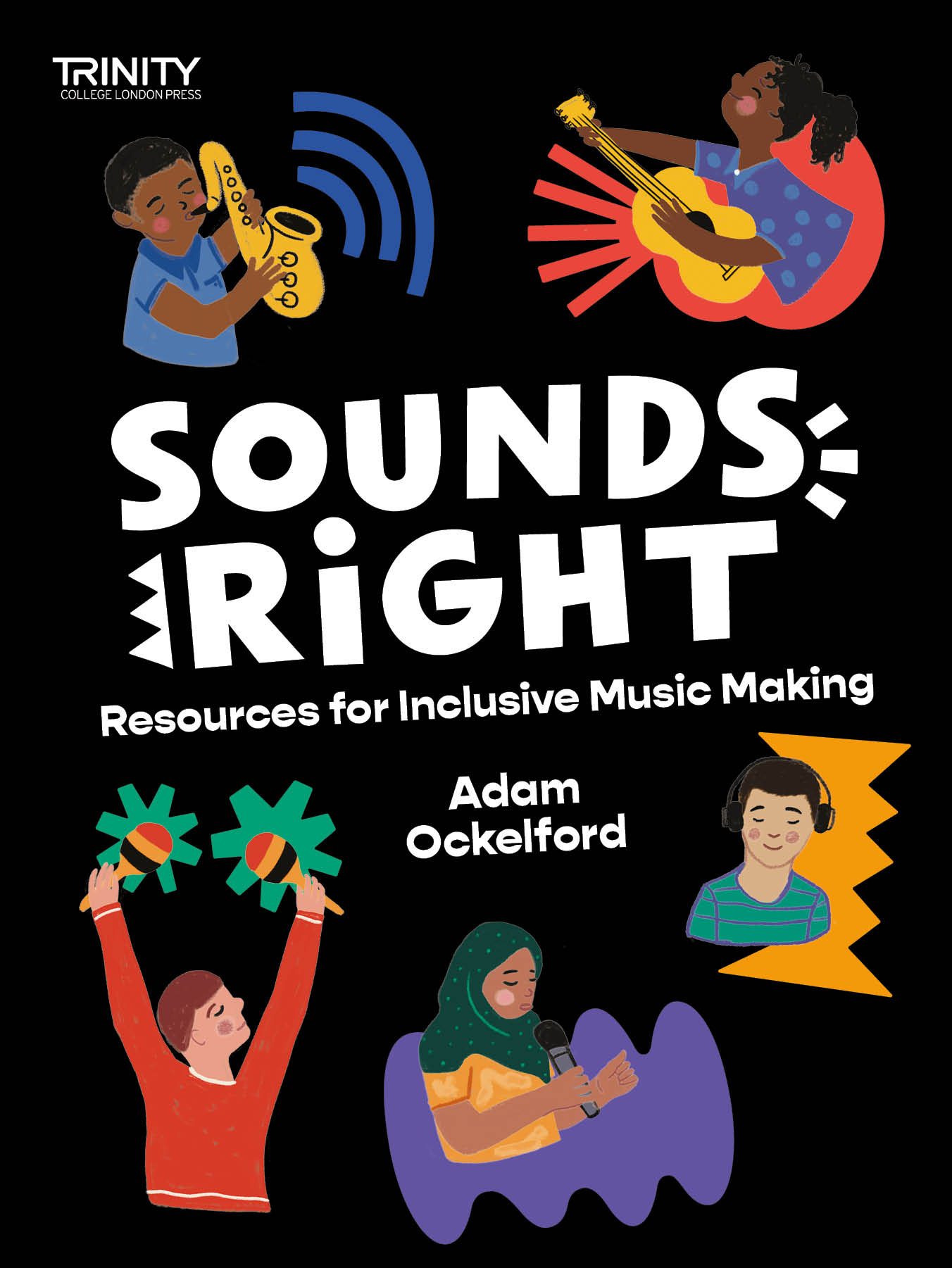 Sounds Right: Resources For Inclusive Music Making Sheet Music Songbook