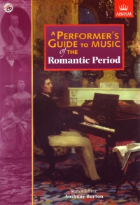 Performers Guide To Music Of The Romantic Period Sheet Music Songbook