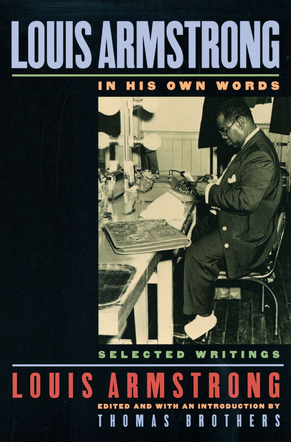 Louis Armstrong In His Own Words Sheet Music Songbook