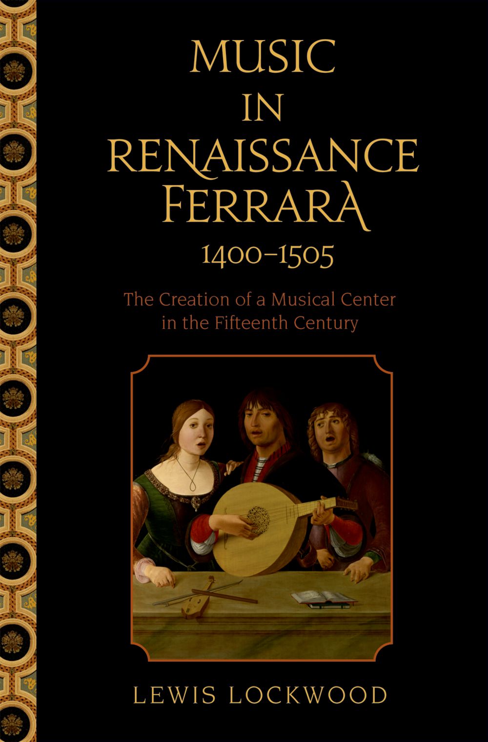 Lockwood Music In Renaissance Ferrara 1400-1505 Sheet Music Songbook