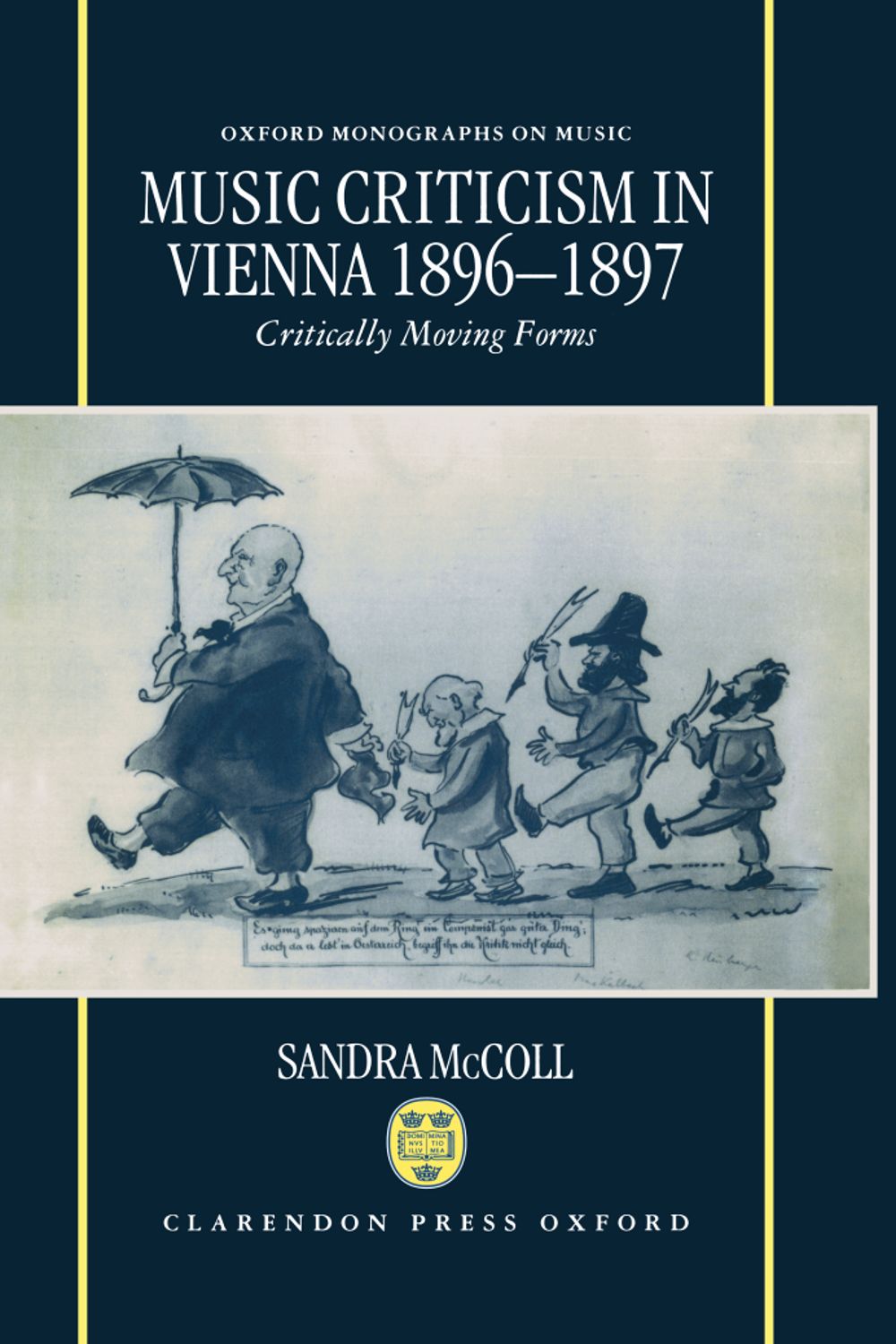 Mccoll Music Criticism In Vienna 1896-97 Hardback Sheet Music Songbook