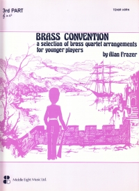 Brass Convention 3rd Part Eb Frazer Treble Sheet Music Songbook