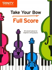 Trinity Take Your Bow Full Score Sheet Music Songbook