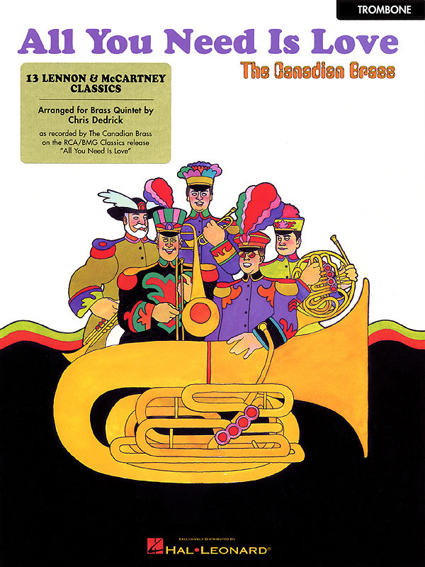 All You Need Is Love Dedrick Trombone Part Sheet Music Songbook
