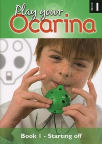 Ocarina Play Your Ocarina Book 1 Starting Off Sheet Music Songbook