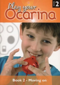 Ocarina Play Your Ocarina Book 2 Moving On Sheet Music Songbook