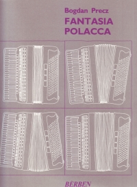 Precz Fantasia Polacca Standard Bass Accordion Sheet Music Songbook