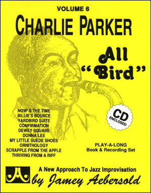 Aebersold 006 Charlie Parker All Bird Book/cd Sheet Music Songbook