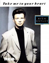 Take Me To Your Heart (rick Astley) Sheet Music Songbook