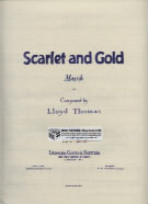 Scarlet And Gold March Lloyd-thomas Sheet Music Songbook