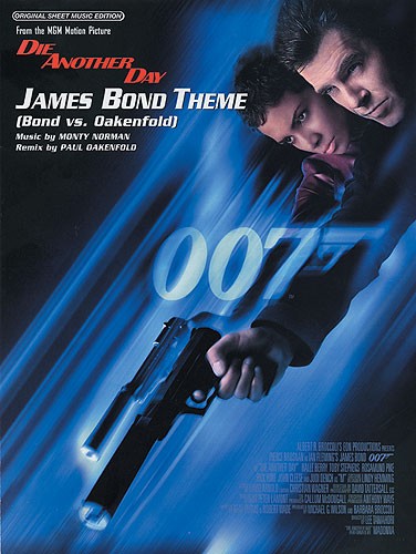 James Bond Theme Die Another Day Bond Vs Oakenfold Sheet Music Songbook