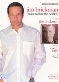 Peace (where The Heart Is) Jim Brickman Sheet Music Songbook